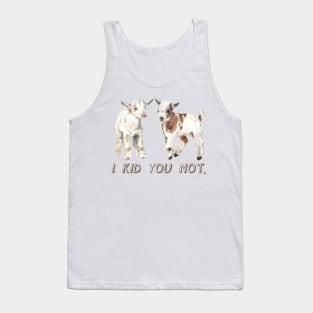 I Kid You Not: Baby Goat Watercolor Illustration Tank Top